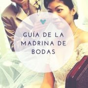 Guía de la Madrina de Bodas ¡No te la pierdas!