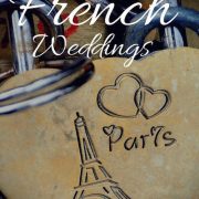 French weddings trends 2017: if you're getting married in France or are a wedding guest these are some elements you can expect. Discover them here!