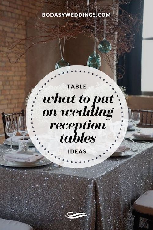 Wedding table ideas and tips to learn how to decorate your reception tables.